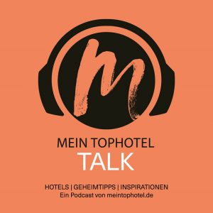 Podcast Mein Tophotel